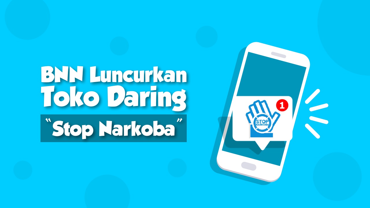 Bnn Luncurkan Toko Daring Stop Narkoba Indonesia Baik