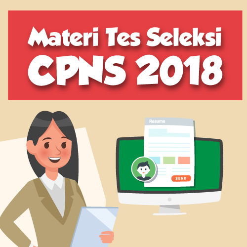  Materi Tes Seleksi CPNS 2019 Indonesia Baik