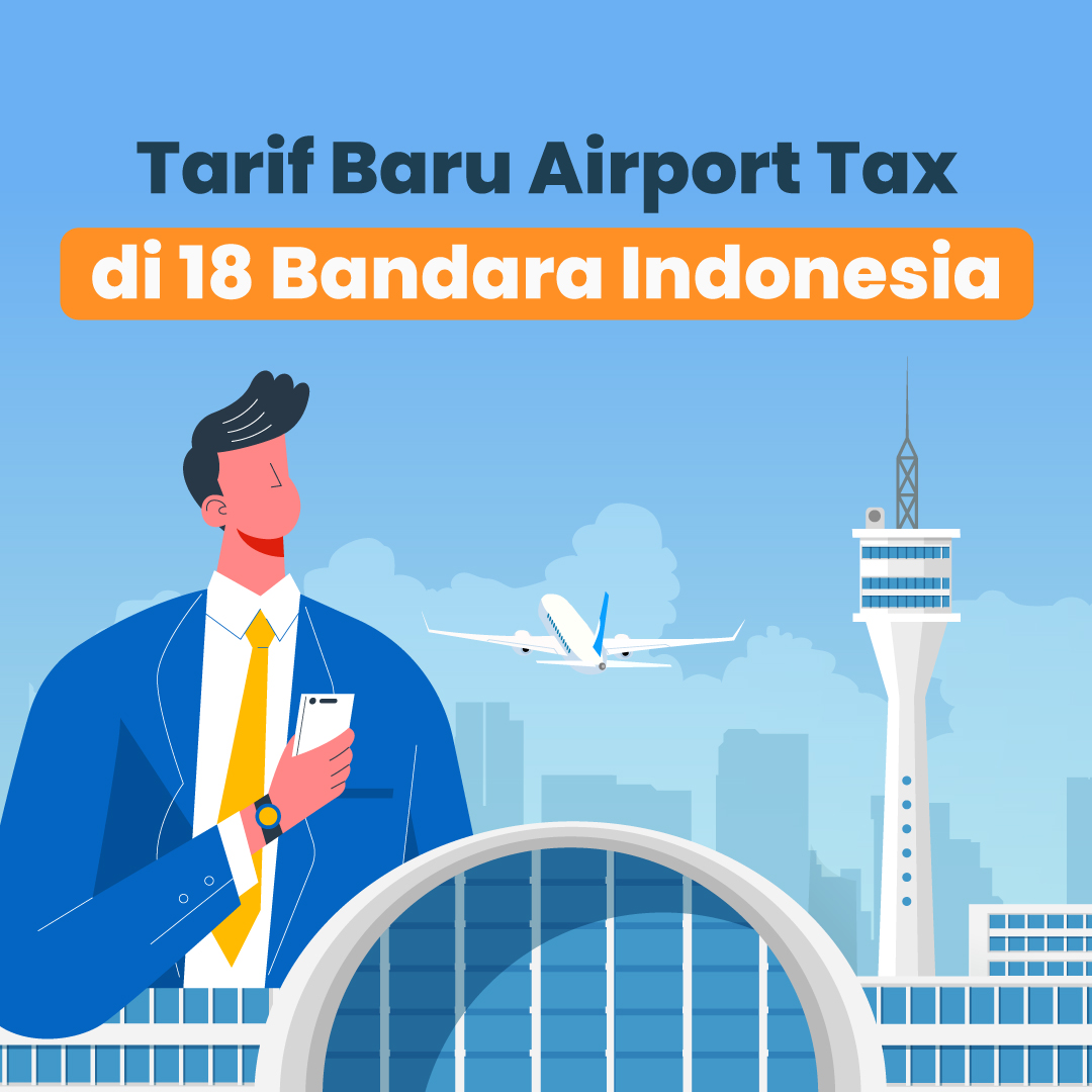 Daftar Airport Tax di 18 Bandara Indonesia