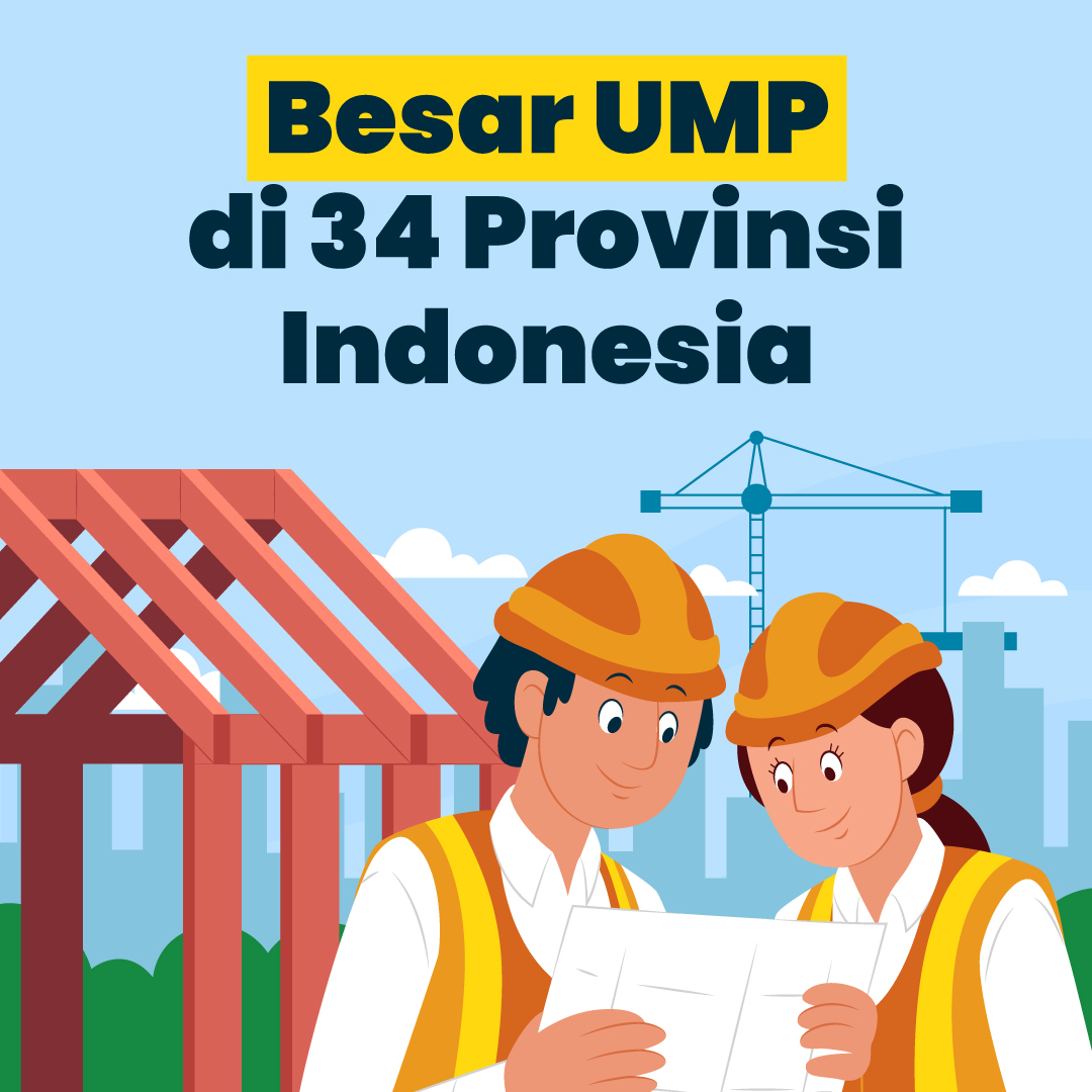 Besar UMP di 34 Provinsi Indonesia