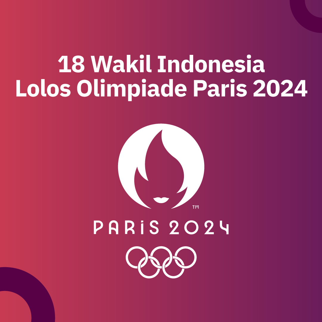 18 Wakil Indonesia Lolos Olimpiade Paris 2024