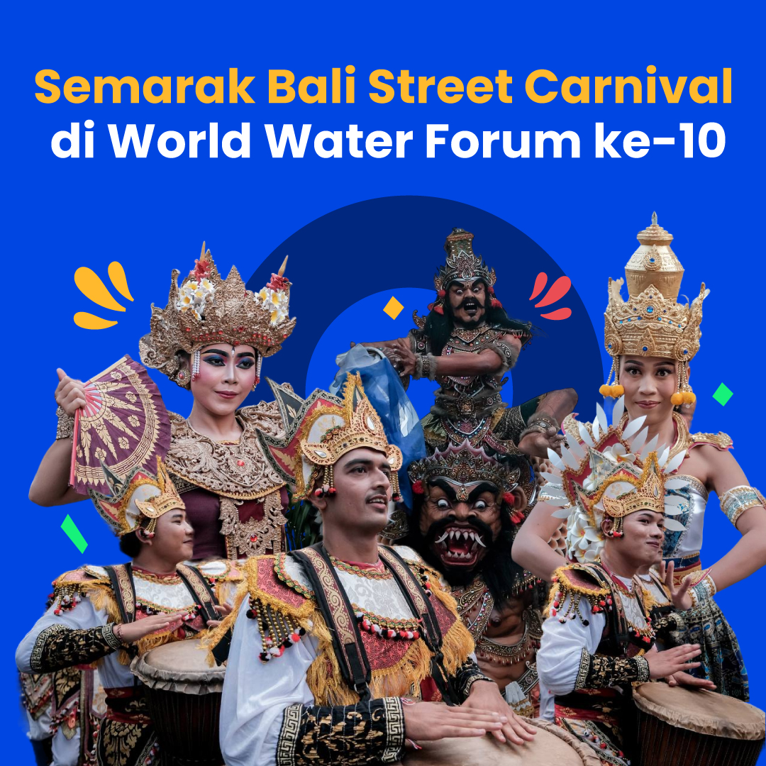 Semarak Bali Street Carnival di World Water Forum ke-10