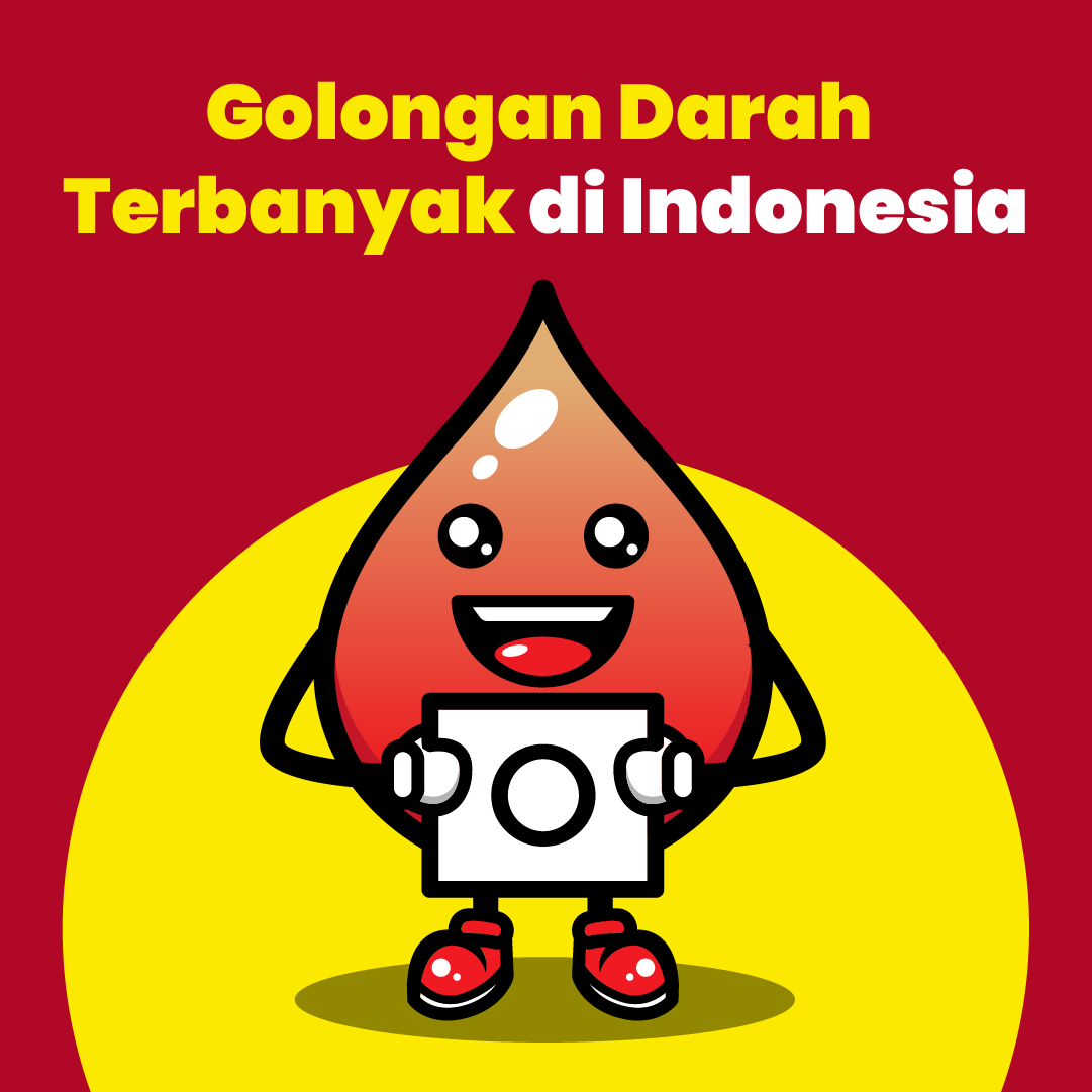 Golongan Darah  Terbanyak di Indonesia