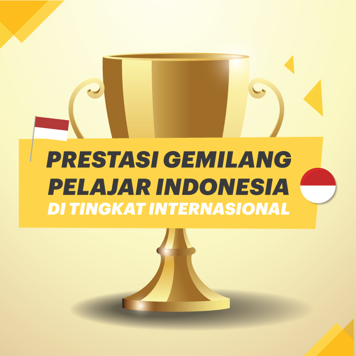 Prestasi Gemilang Pelajar Indonesia