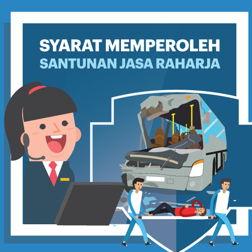 Syarat Memperoleh Santunan Jasa Raharja