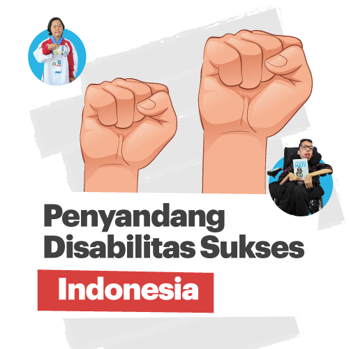 Profil Disabilitas sukses di Indonesia