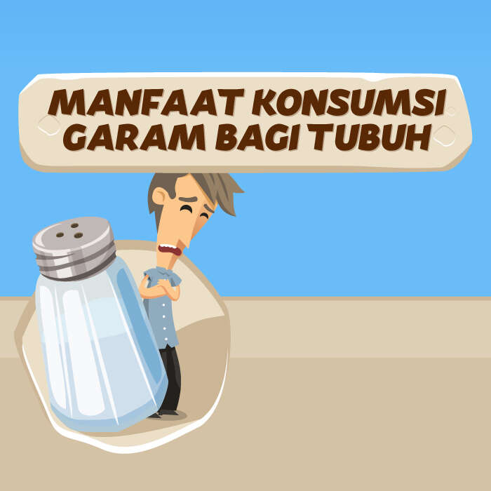 Manfaat Konsumsi Garam Bagi Tubuh
