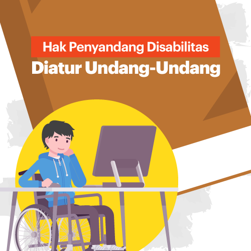 Hak Penyandang Disabilitas Diatur Undang Undang