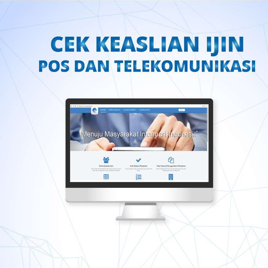 Cek Keaslian Ijin Pos dan Telekomunikasi