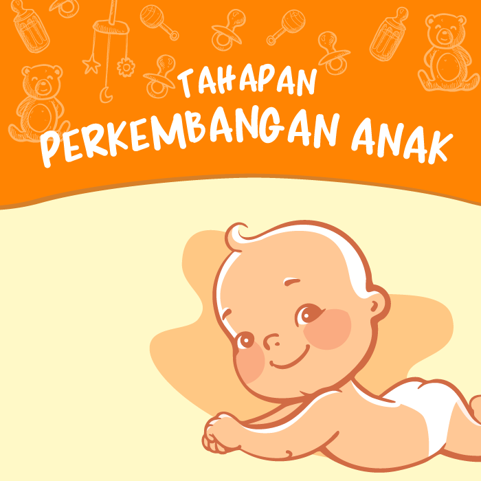 Tahapan Perkembangan Anak
