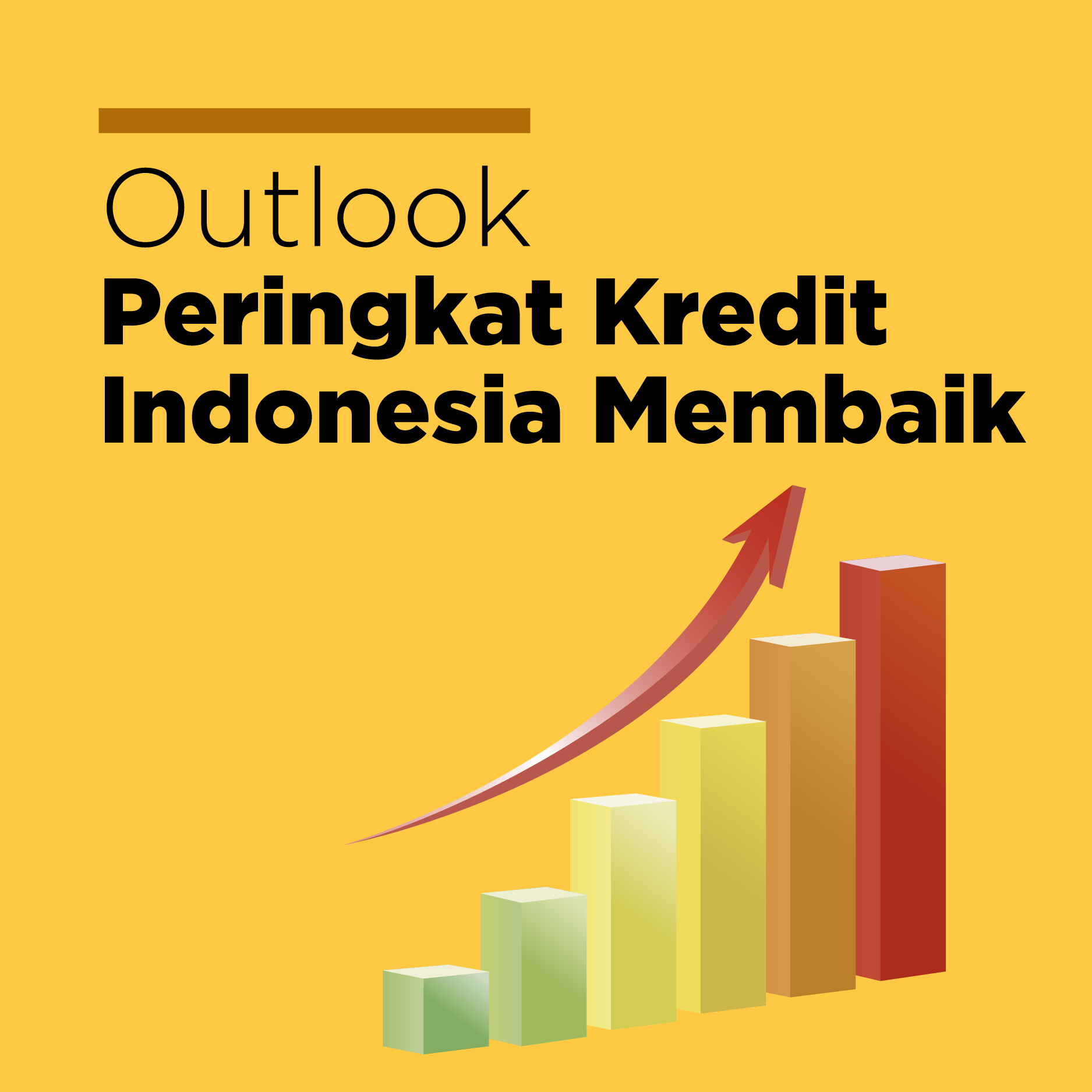Outlook Peringkat Indonesia Membaik