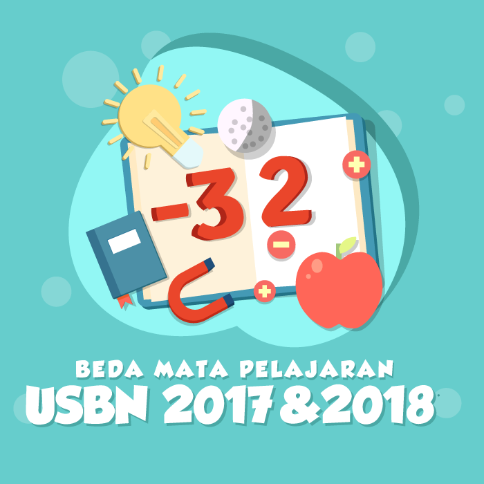 Beda Mata Pelajaran di USBN 2017 dan 2018