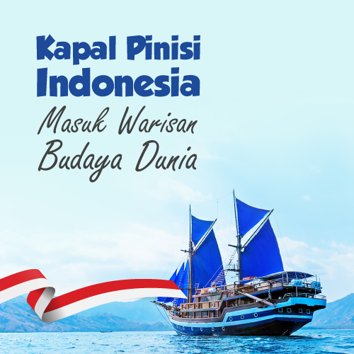 Kapal Pinisi Indonesia Masuk Warisan Budaya Dunia
