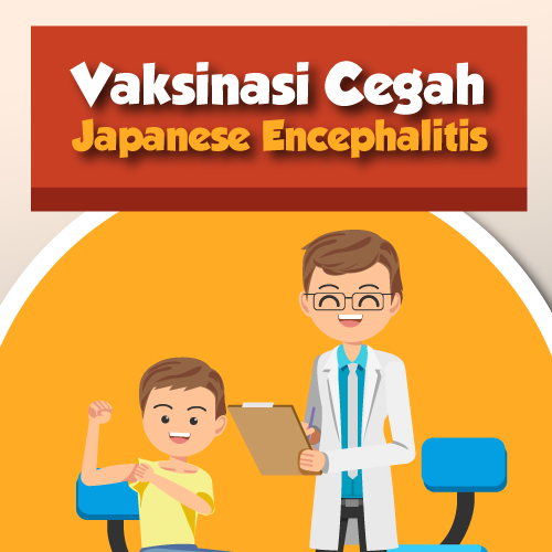 Vaksinasi Cegah Japanese Encephalitis