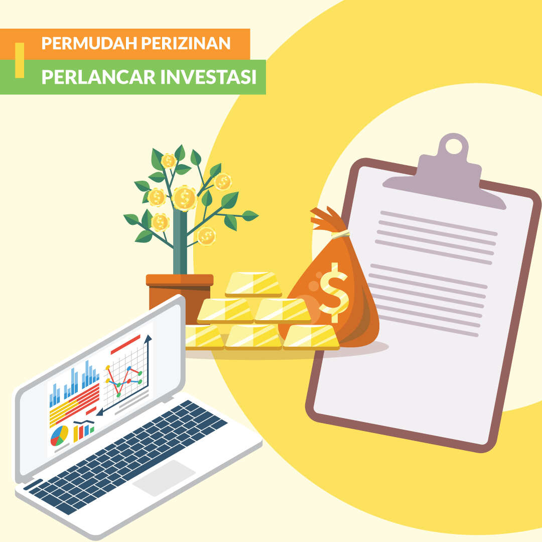 Permudah Perizinan, Perlancar Investasi