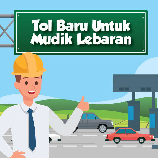 Tol Baru Untuk Mudik Lebaran