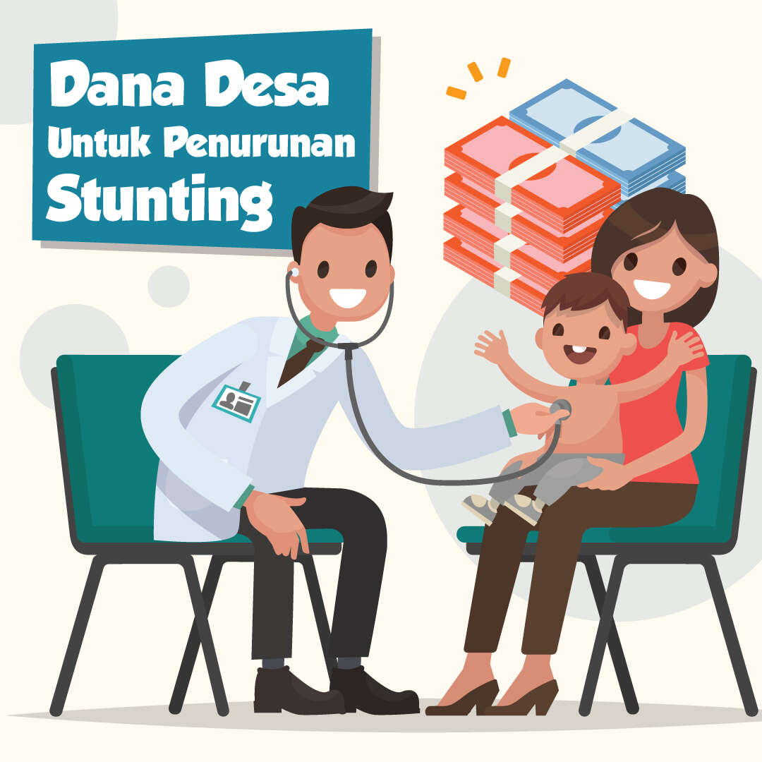 Dana Desa Untuk Penurunan Stunting