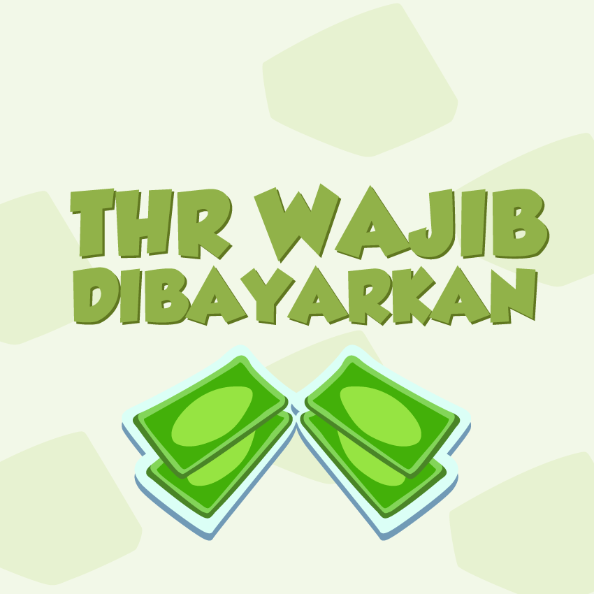 THR Wajib Dibayarkan