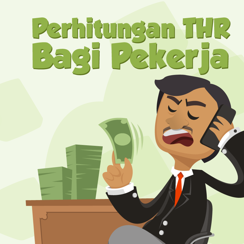 Perhitungan THR Bagi Pekerja