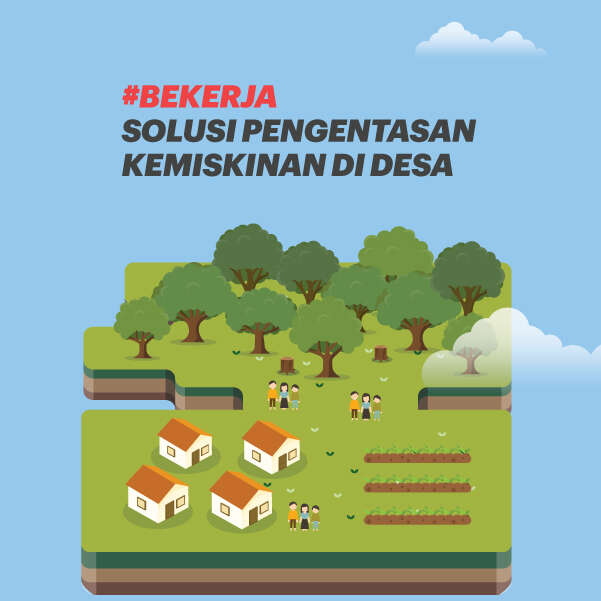 #Bekerja, Solusi Pengentasan Kemiskinan di Desa