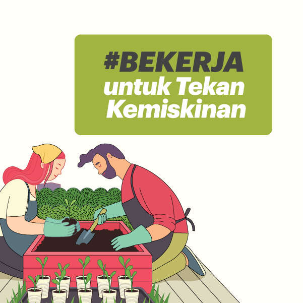 #Bekerja untuk Tekan Kemiskinan