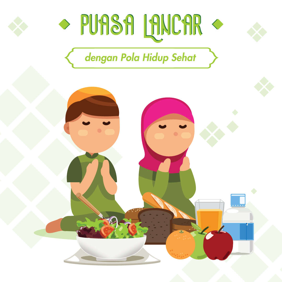Puasa Lancar dengan Pola Hidup Sehat