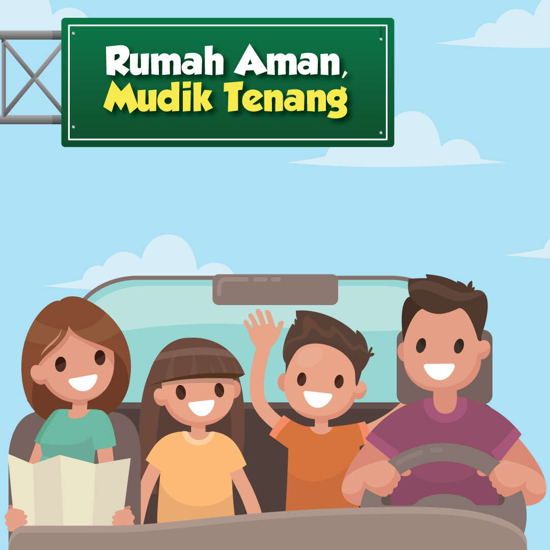 Rumah Aman, Mudik Tenang