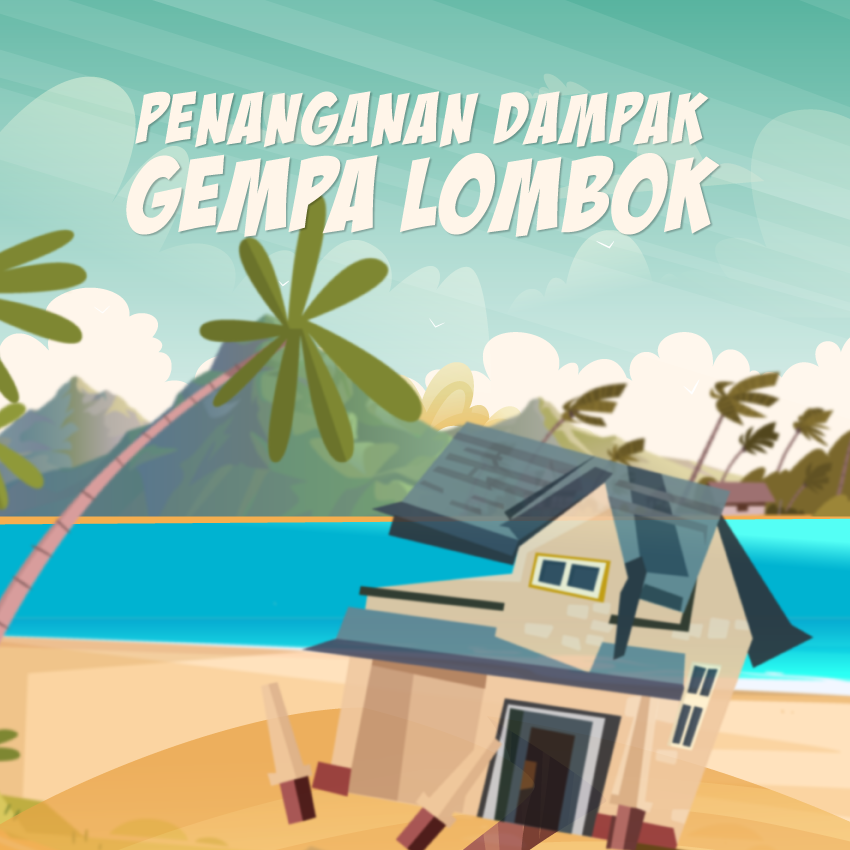 Penanganan Dampak Gempa Lombok