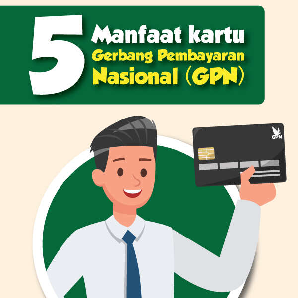 Lima Manfaat Gerbang Pembayaran Nasional (GPN)