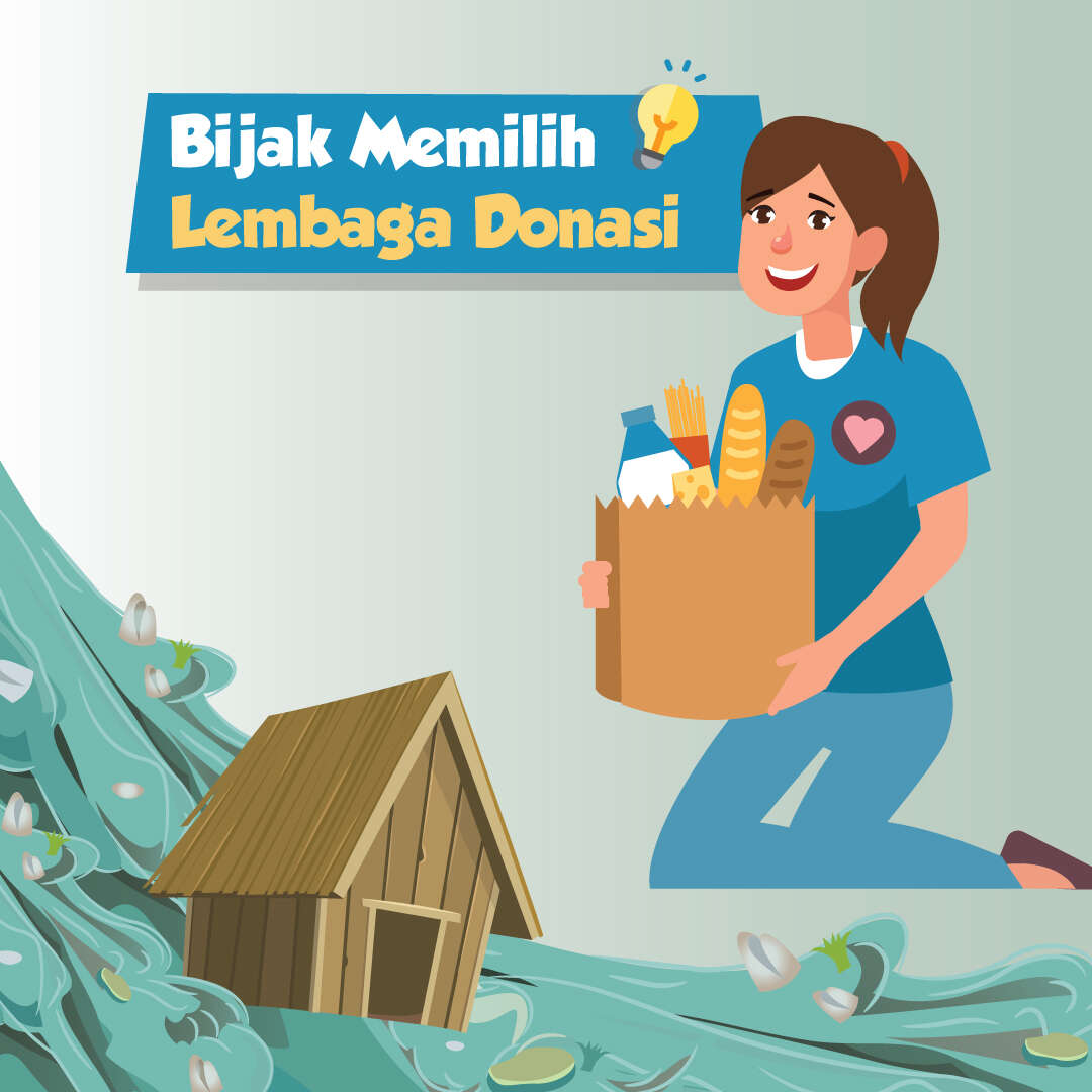 Bijak Memilih Lembaga Donasi