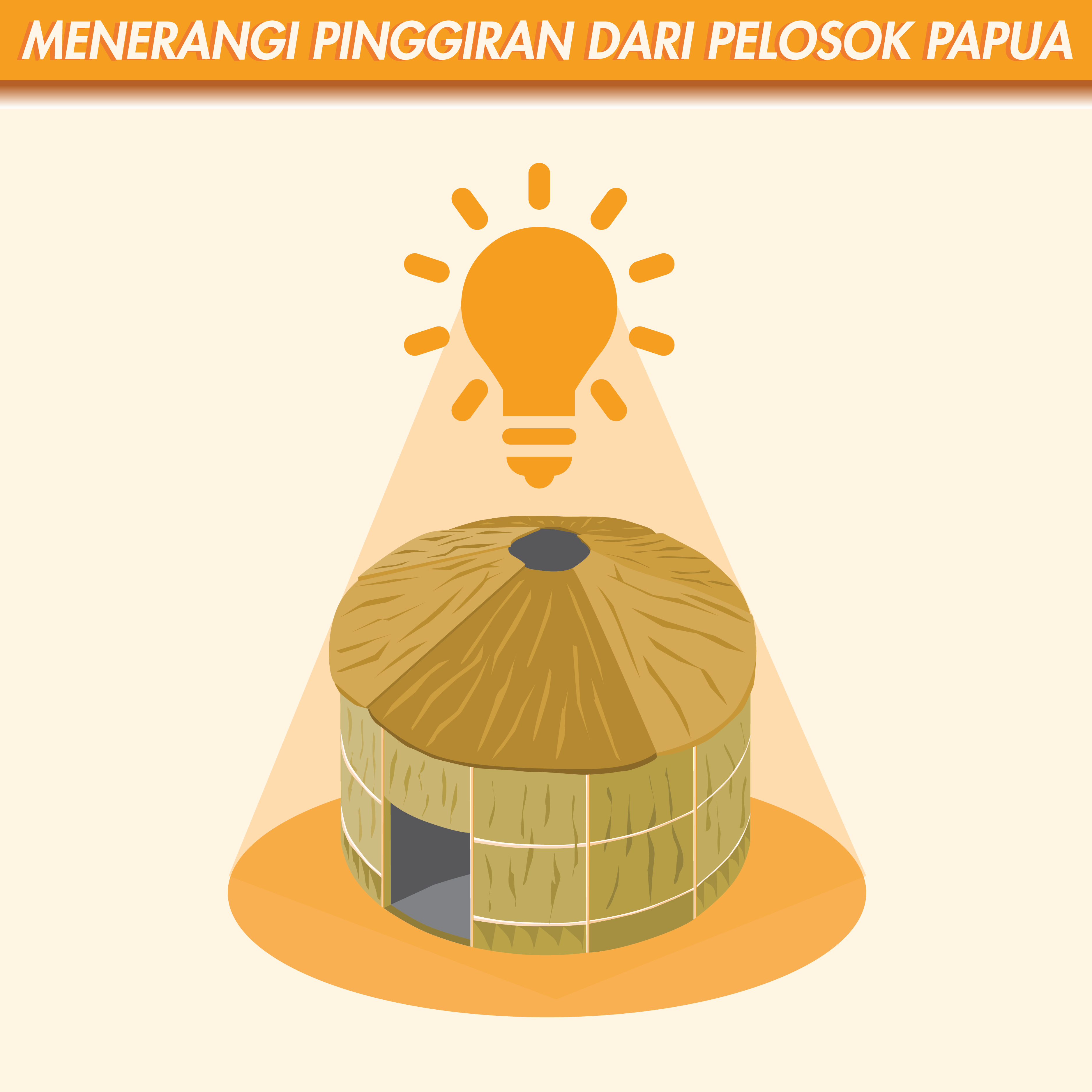 Menerangi Dari Pinggiran Pelosok Papua
