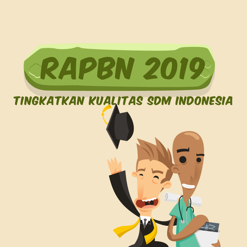 RAPBN 2019: untuk Pembangunan SDM