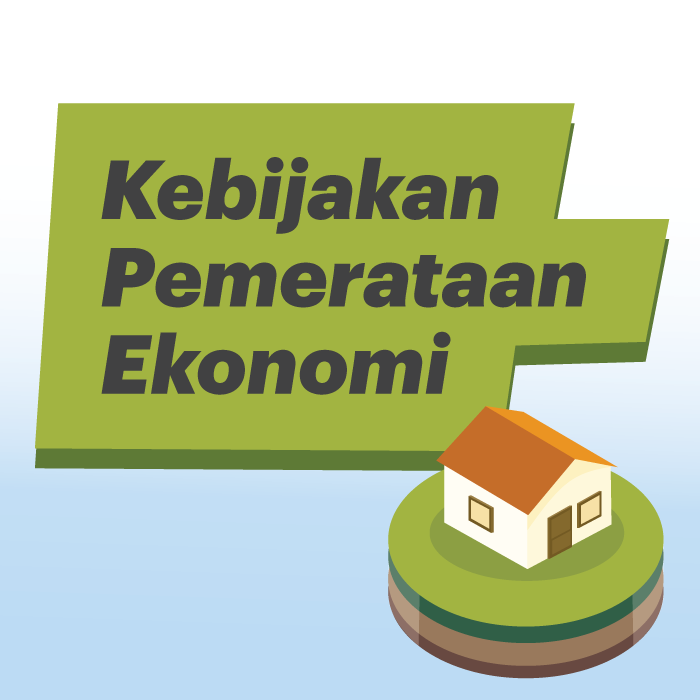 Kebijakan Pemerataan Ekonomi
