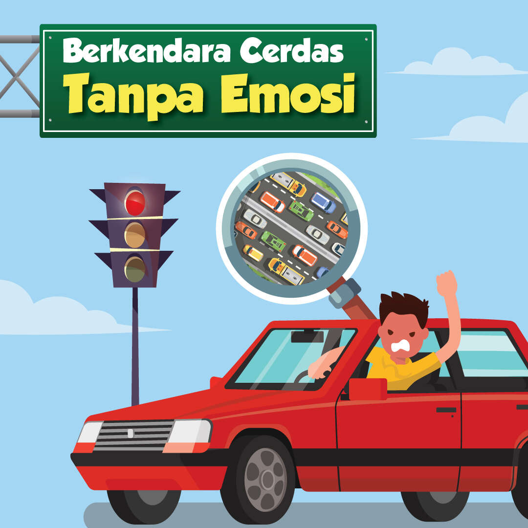 Berkendara Cerdas Tanpa Emosi