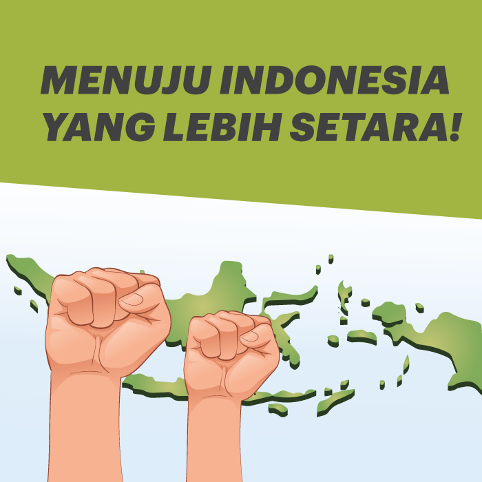 Menuju Indonesia Yang Lebih Setara