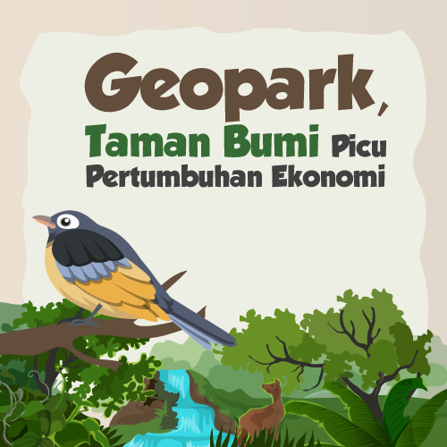 Geopark Taman Bumi Picu Pertumbuhan Ekonomi