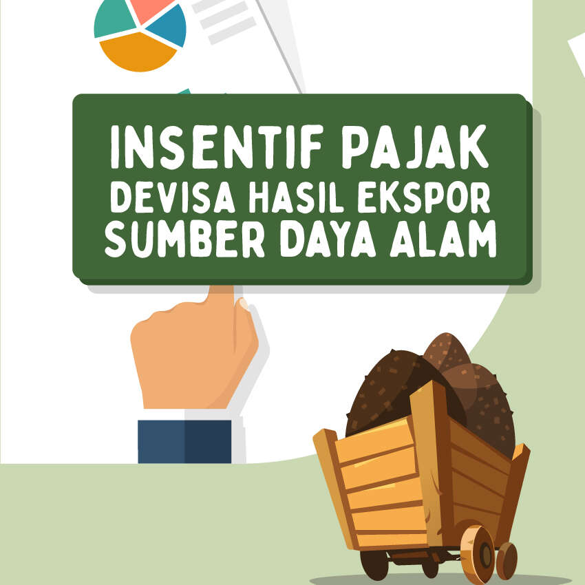 Insentif Pajak Devisa Hasil Ekspor Sumber Daya Alam