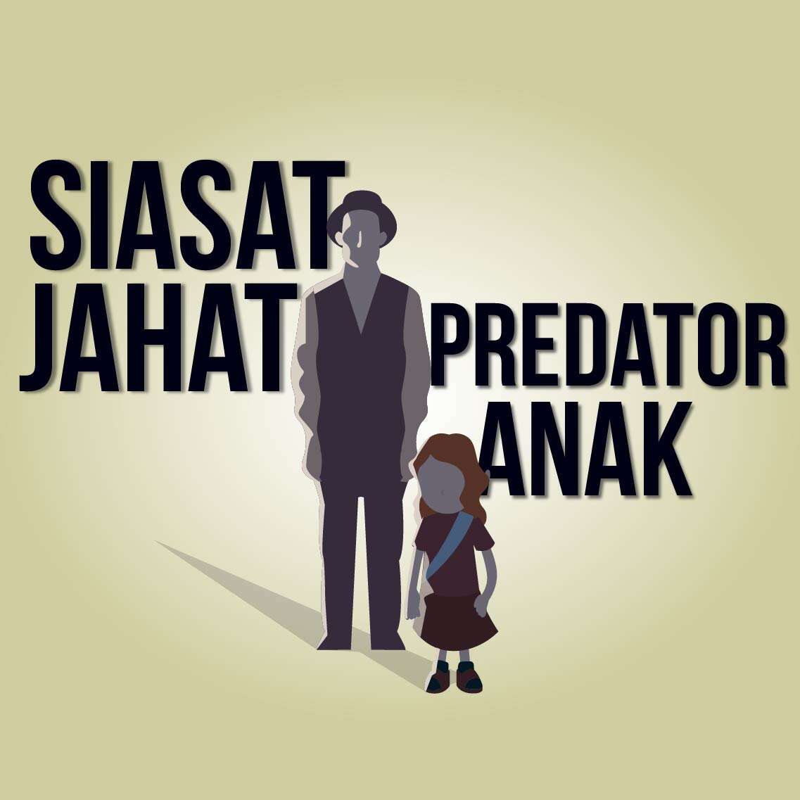 Siasat Jahat Predator Anak