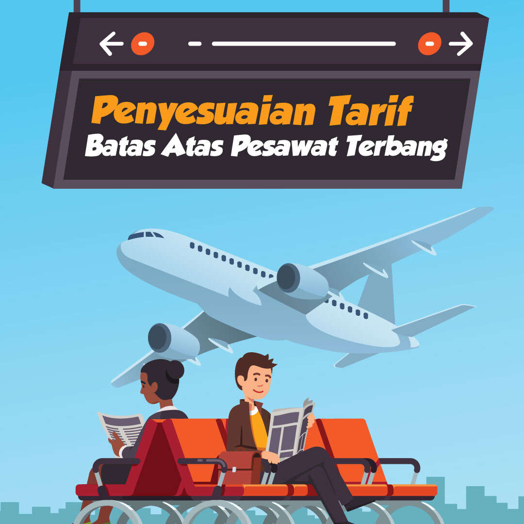 Penyesuaian Tarif Batas Atas Pesawat Terbang