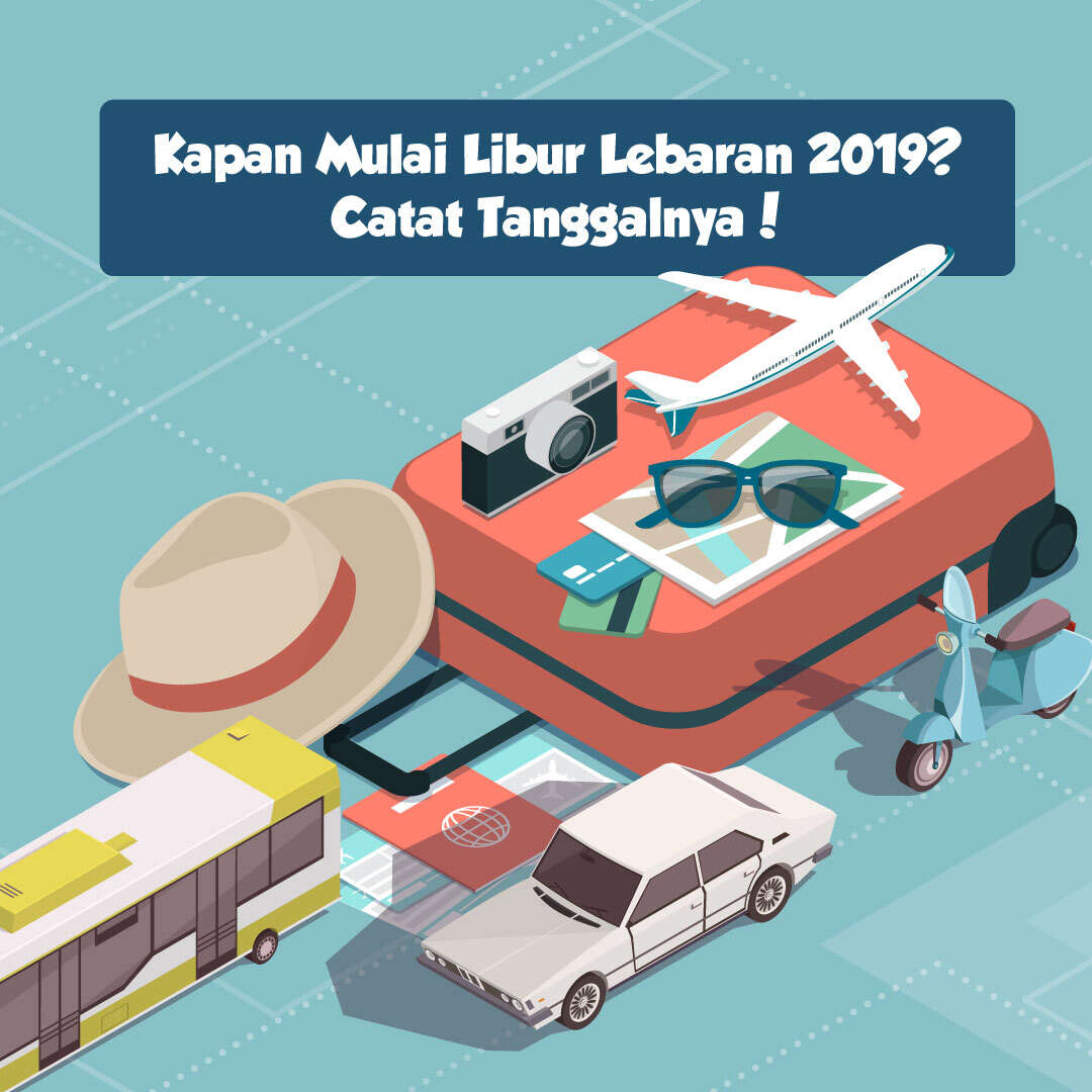 Libur Lebaran 2019