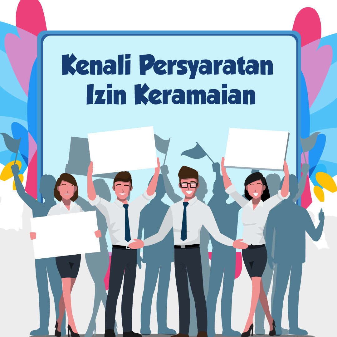Kenali Persyaratan Izin Keramaian 