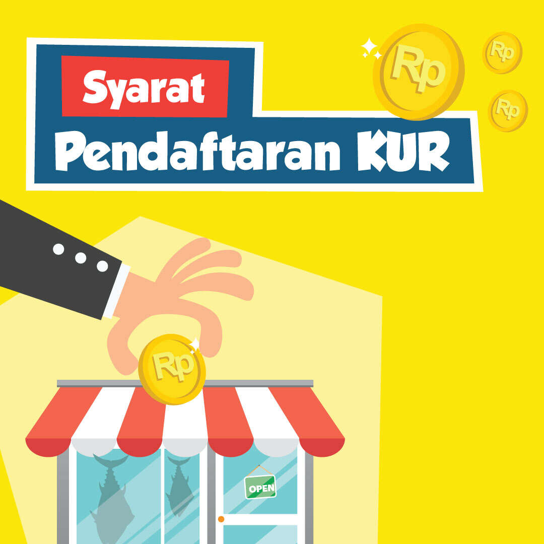 Syarat Pendaftaran KUR