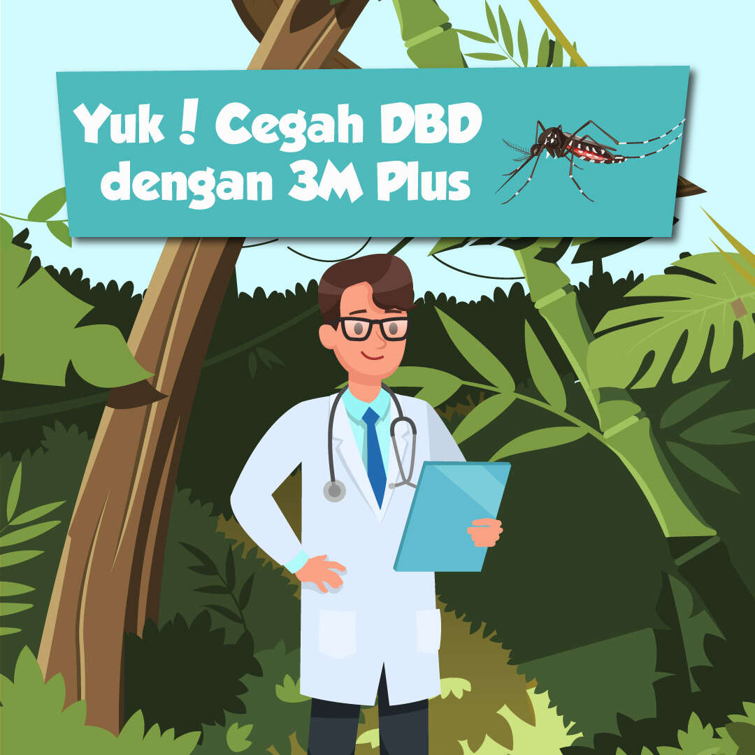 Yuk! Cegah DBD dengan 3M Plus