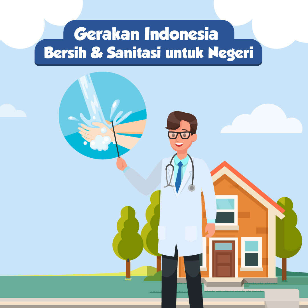 Gerakan Indonesia Bersih dan Sanitasi Untuk Negeri