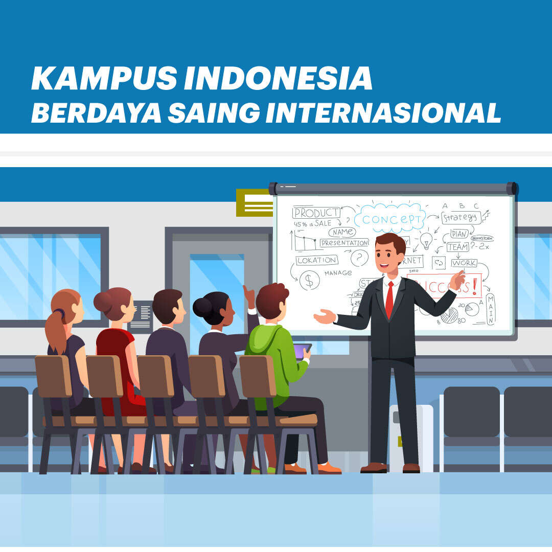 Kampus Indonesia Kelas Dunia