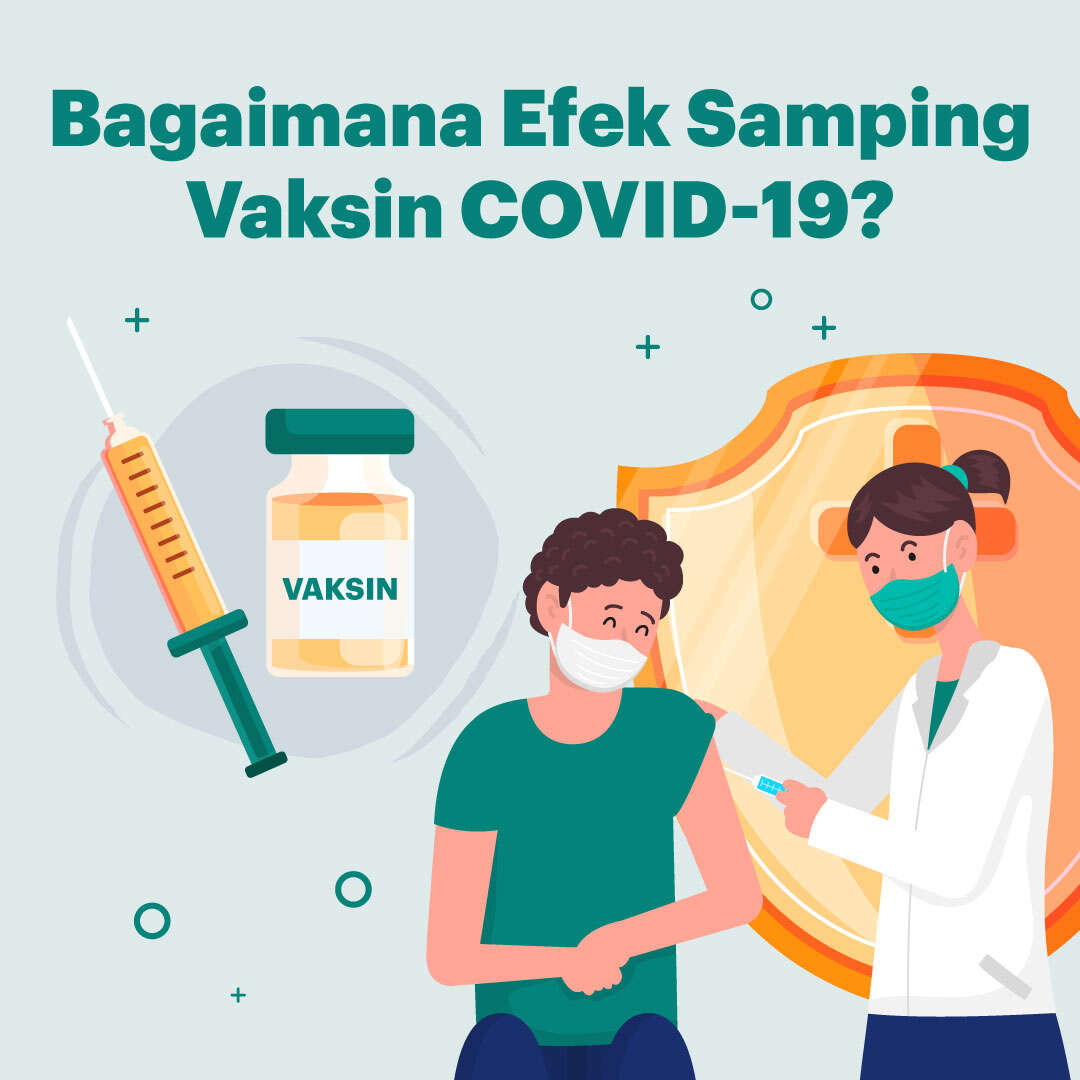 Bagaimana Efek Samping Vaksin COVID-19
