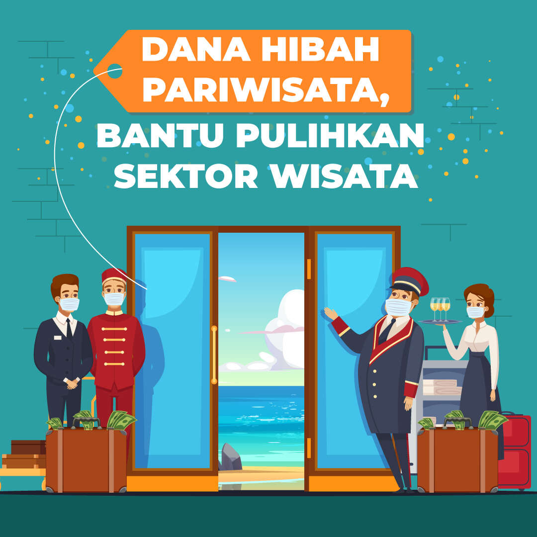 Dana Hibah Pariwisata, Bantu Pulihkan Sektor Wisata