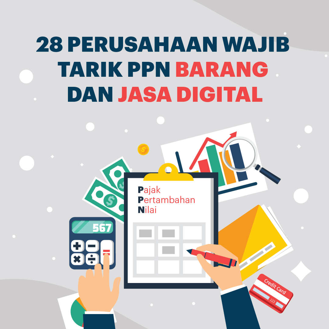 28 Perusahaan Wajib Tarik PPN Barang dan Jasa Digital