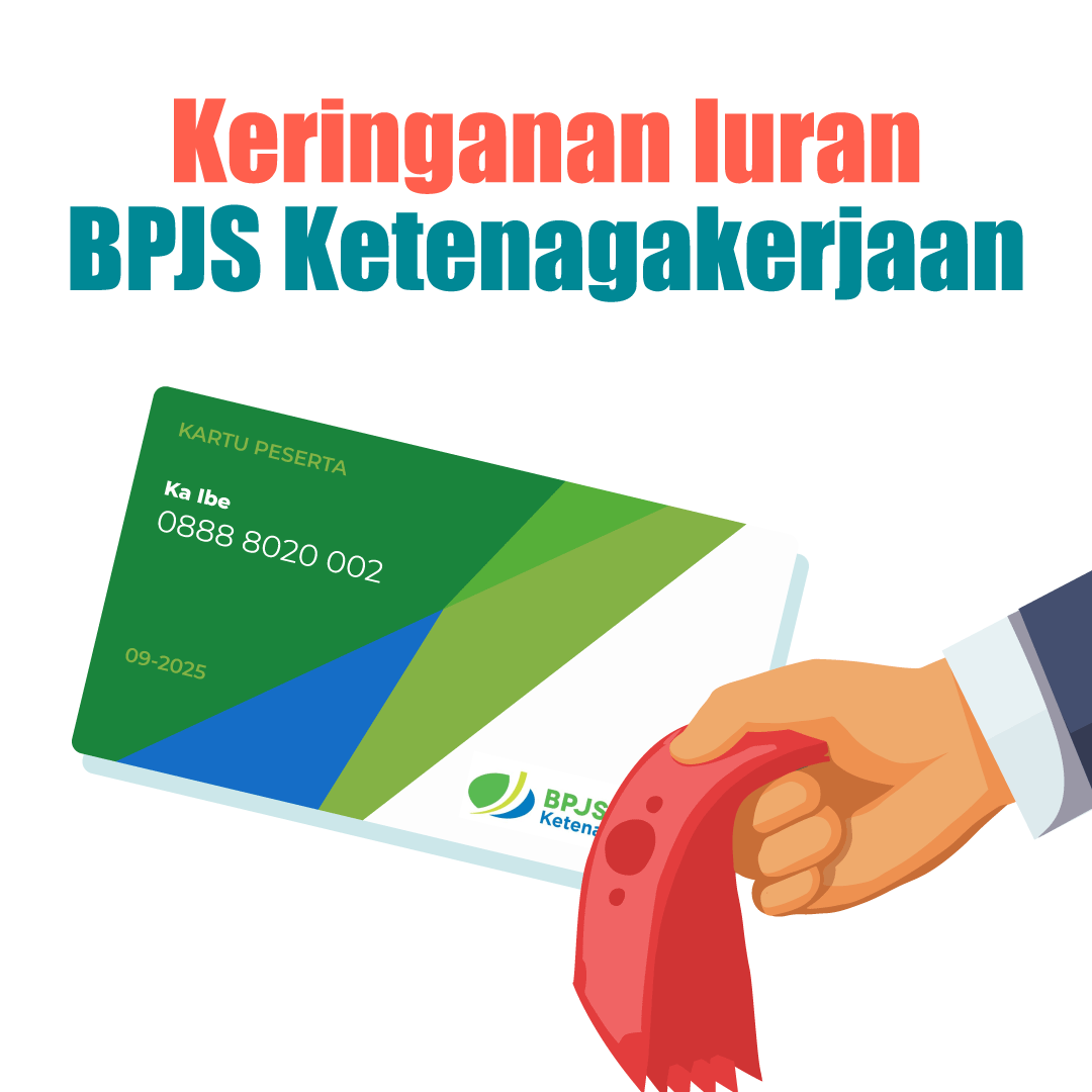 Keringanan Iuran BPJS Ketenagakerjaan