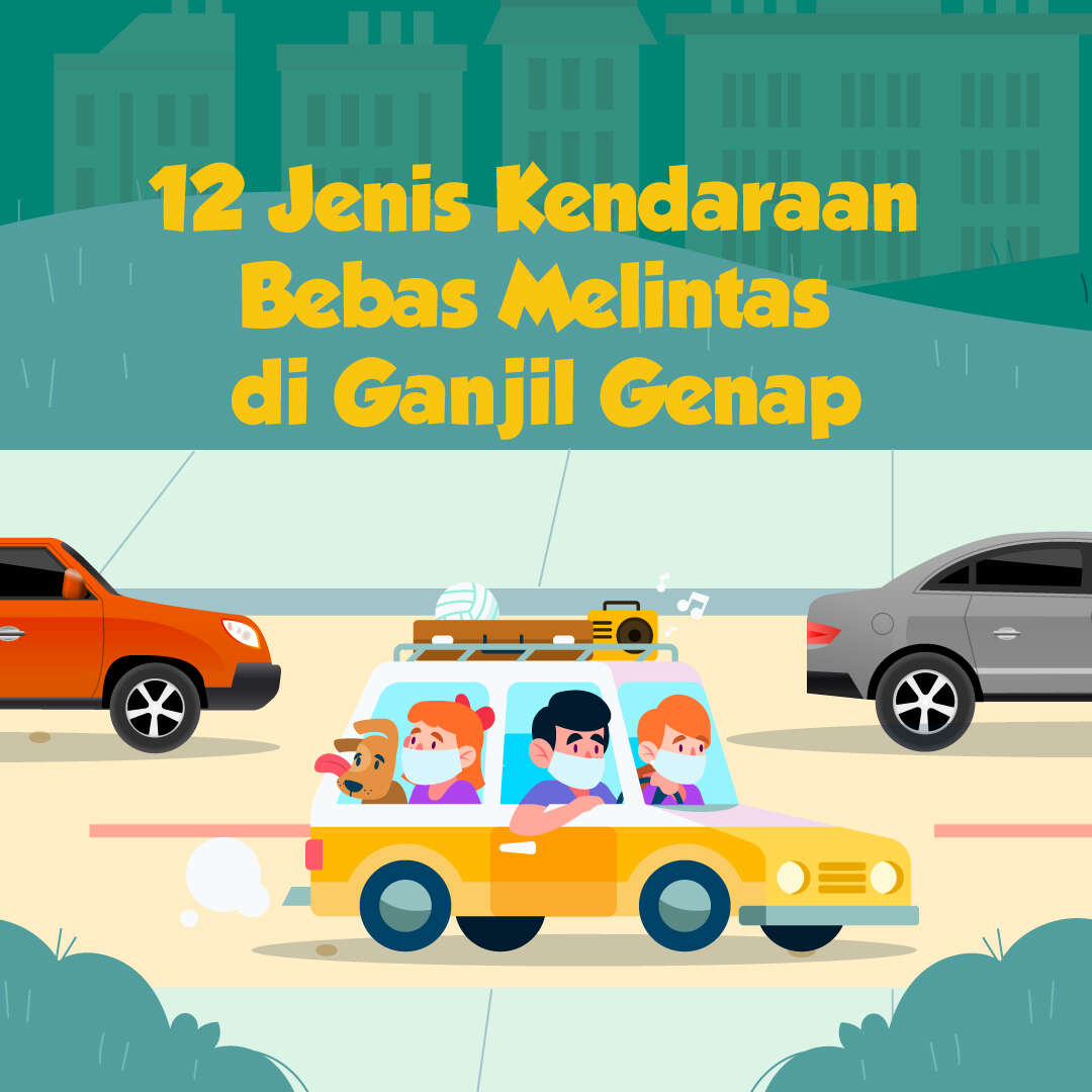 12 Jenis Kendaraan Bebas Melintas di Ganjil Genap